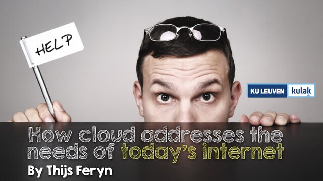 How cloud addresses the needs of today’s internet